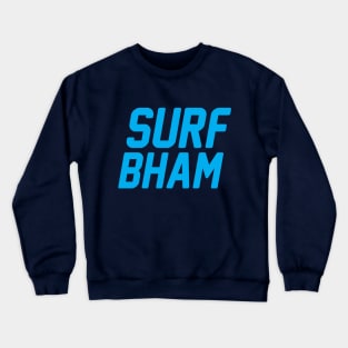 SURF BHAM Crewneck Sweatshirt